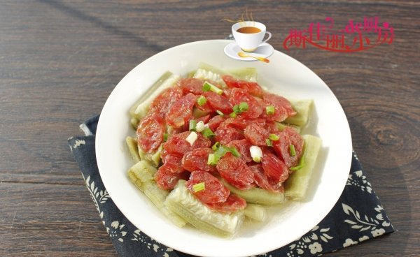 腊肠蒸丝瓜怎么做-腊肠蒸丝瓜的做法1